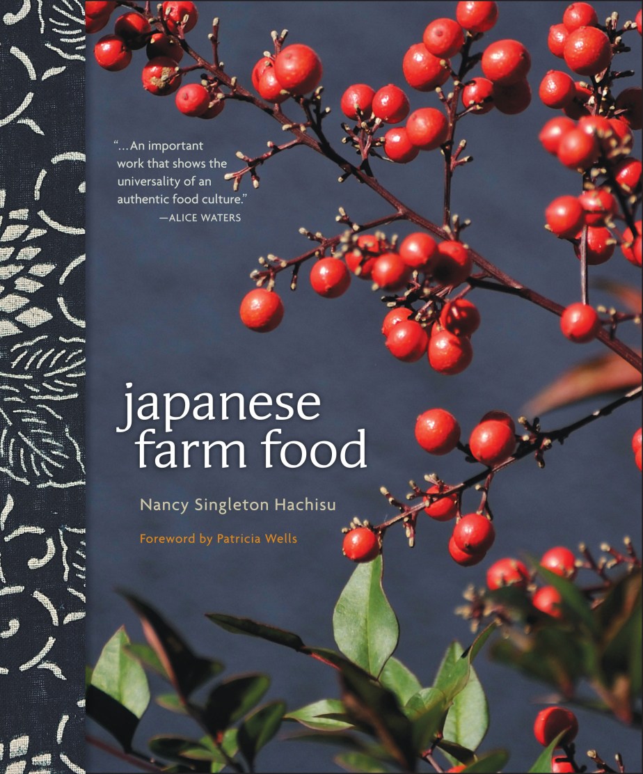 Japanese Farm Food: An Award Winning Cookbook