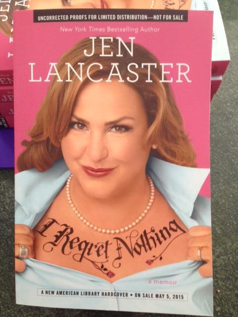 I Regret Nothing by Jen Lancaster with a Recipe
