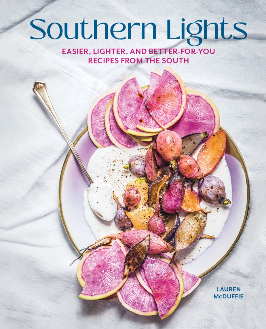 Southern Lights: Easier, Lighter, and Better-for-You Recipes From the South